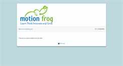 Desktop Screenshot of motionfrog.fikket.com